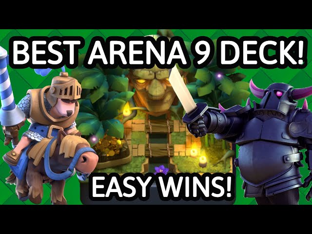 Top 15 Best Arena 9 Decks in 2023 (Jungle Arena) - Royale Chief