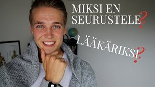 Miksi en seurustele? Lääkäri vai psykologi? (Q&A)