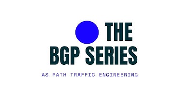 BGP: AS Path Traffic Engineering