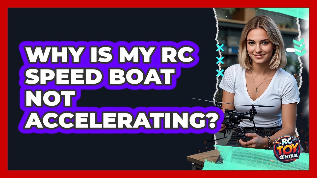 Why Is My RC Speed Boat Not Accelerating? - RC Toy Central - YouTube