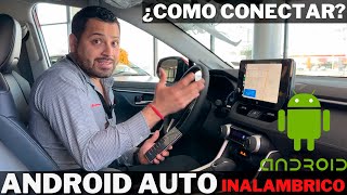 ¿COMO CONECTAR ANDROID AUTO INALAMBRICO? | Paso a paso