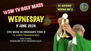 WEDNESDAY HOLY MASS | 5 JUNE 2024 | ST. ANTHONY NOVENA DAY 6 | 9TH WEEK IN ORDINARY TIME II #NOVENA