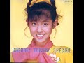 Takako Ohta (太田貴子)-Creamy Takako Special (1985) [Full Album]