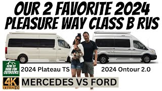 2024 Pleasure Way Ontour 2 and Plateau TS Class B RV Walkthrough | Mercedes vs. Ford Camper Van by How To Have Fun Outdoors 3,870 views 3 months ago 12 minutes, 33 seconds