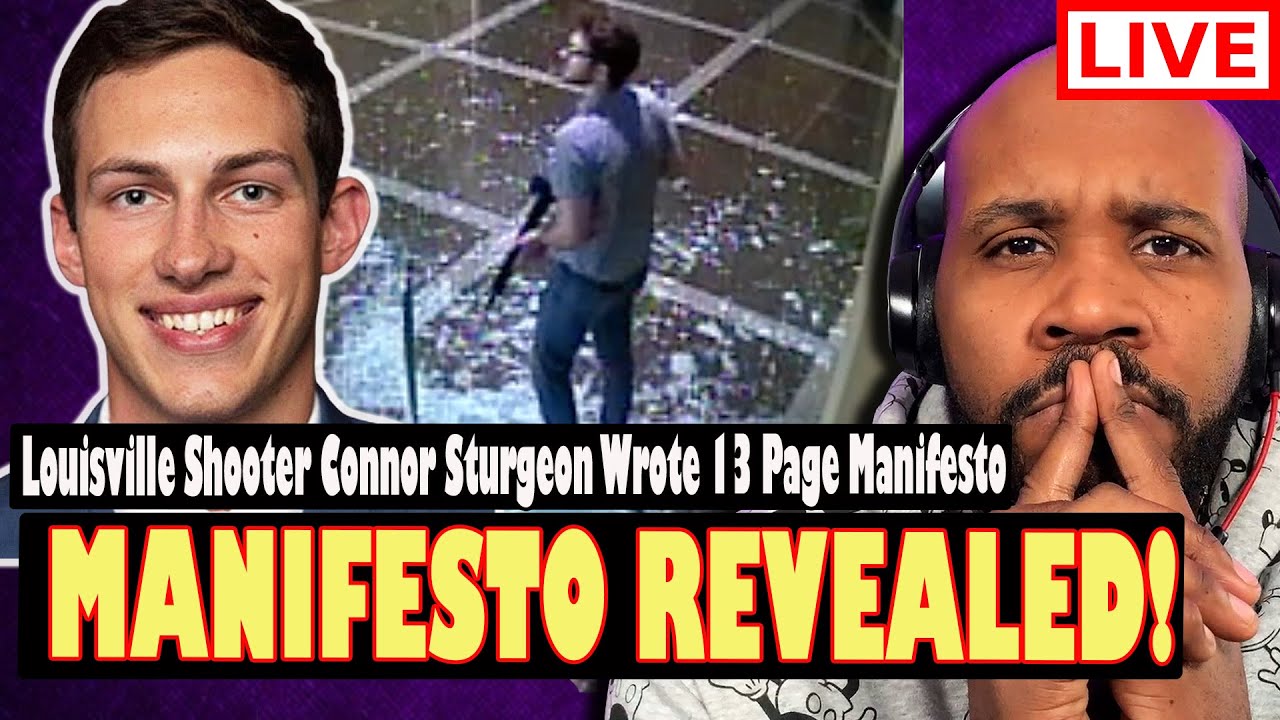 REVEALED! Louisville Sh**ter Connor Sturgeon Wrote 13-Page Manifesto With THREE REASONS For Tragedy
