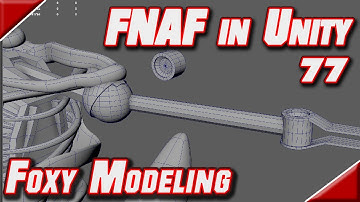 FNAF in Unity + VR 77 Foxy Modeling in Maya LT Part 7