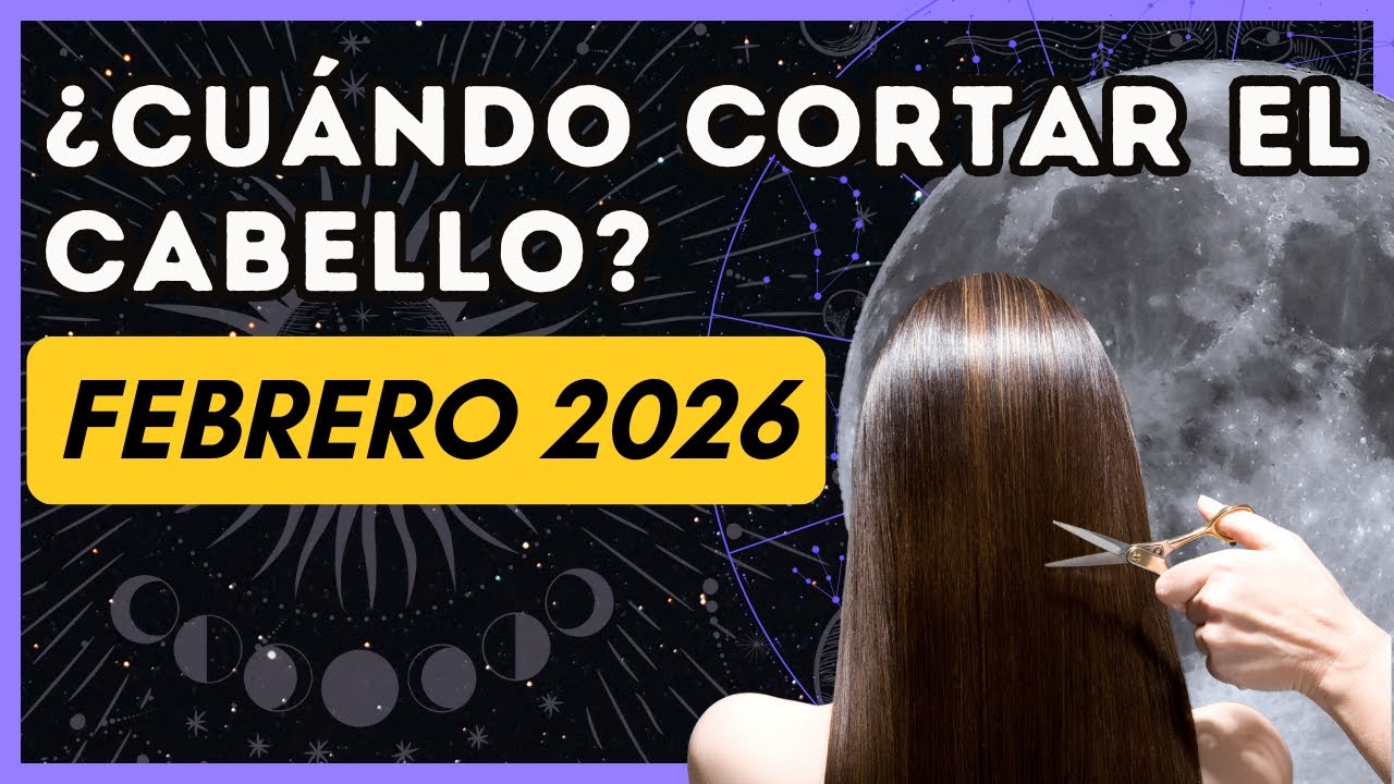 Días de luna para cortar el cabello en FEBRERO 2026 🌕✂️ Cortar el pelo según las fases de la luna✨