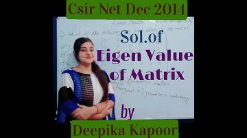 Question #CSIR_NET Dec 2014 #LinearAlgebra || CSIR NET || #eigenvaluesofmatrix #characteristicvalue