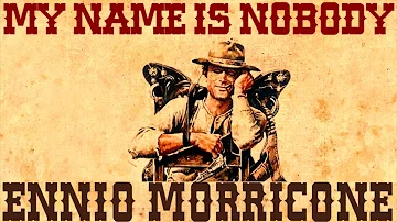 Ennio Morricone - My Name is Nobody - Main Theme - (High Quality Audio) ~ Spaghetti Western Music ~