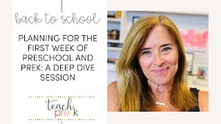 Lesson Planning for the First Week of Preschool & PreK