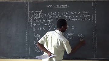 PHYSICS FORM TWO; SIMPLE MACHINE (M.A, V.R, & EFFICIENCY- SOLVED EXAMPLE)