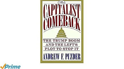The Capitalist Comeback by Andrew Puzder