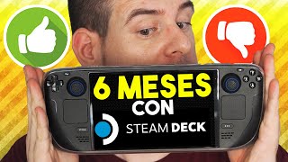 6 MESES con STEAM DECK ¿Merece la Pena en 2023? 🔥