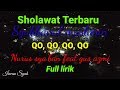 Sholawat "Qo,Qo,Qo,Qo" Nurus Sya'ban Feat Gus Azmi syubbanul muslimin full lirik