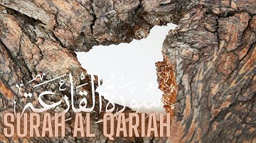 Surah Al Qariah |Full With Arabic Text| سورة القَارِعَة مكتوبة
