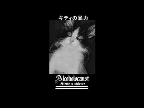 Alcoholocaust - Stevie x Violence 2016
