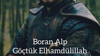 Kuruluş Osman 65. Bölüm | Boran Alp | Göçtük Elhamdülillah audio