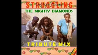 The Mighty Diamonds Tribute Mix 