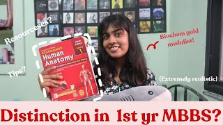 Distinction in 1st year MBBS || Resources and Tips