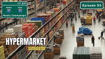 Hypermarket Simulator - Level 94:  Cat Lovers, Rejoice!  Episode 53