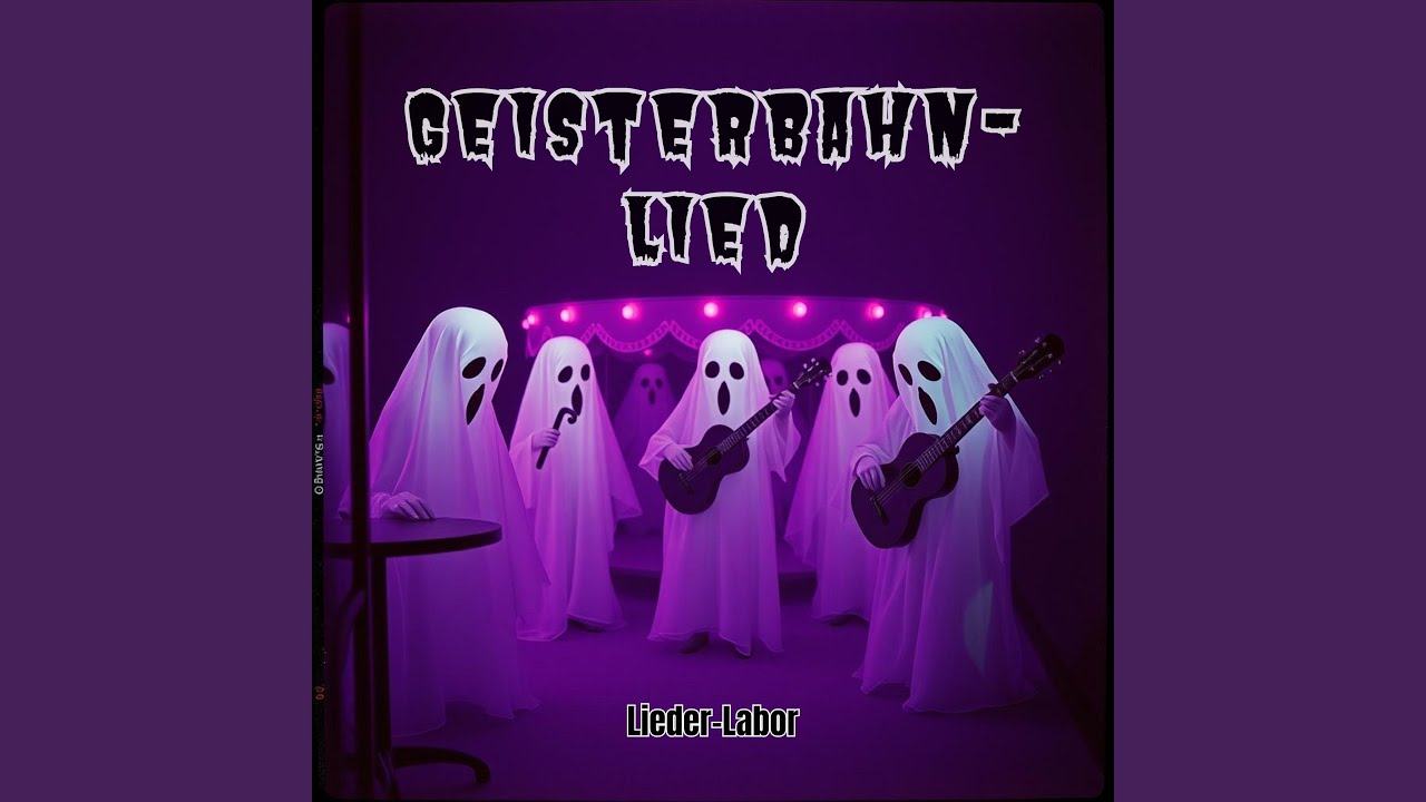 Geisterbahn-Lied