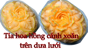 Tỉa hoa hồng cánh xoăn trên dưa lưới / pruning roses on cantaloupe / Mai huyen carving 0977138662