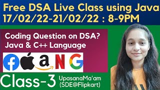 Free Live DSA Class -3 | DSA Class by Upasana Ma'am | Live DSA Doubt Session | Java and C++ screenshot 2