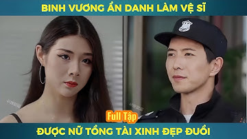 Review phim: Vệ sĩ ẩn danh được nữ tổng tài xinh đẹp theo đuổi