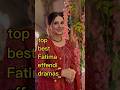 Best Fatima Effendi Dramas ⭐