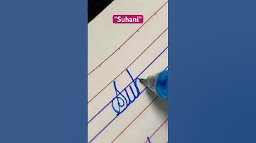 “Suhani” name in cursive handwriting #cursive #art #share #name #learn #art #shorts #share #shorts