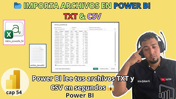Cómo Importar y Analizar Archivos TXT o CSV en Power BI Cap 54 #sepamosexcel #sepamosexcelviral