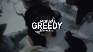 greedy - tatemcrae | layered audio remix (subscribe to channel🥺)
