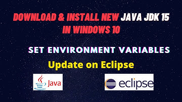 Install Java JDK 15 on Windows - Update JDK15 in Eclipse IDE - Set JDK15 in Environment Variables