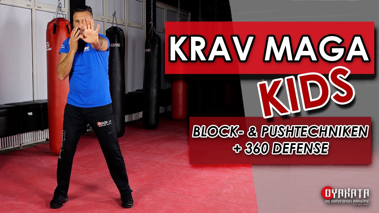 KRAV MAGA KIDS TRAINING Block und Pushtechniken + 360 Defense YouTube