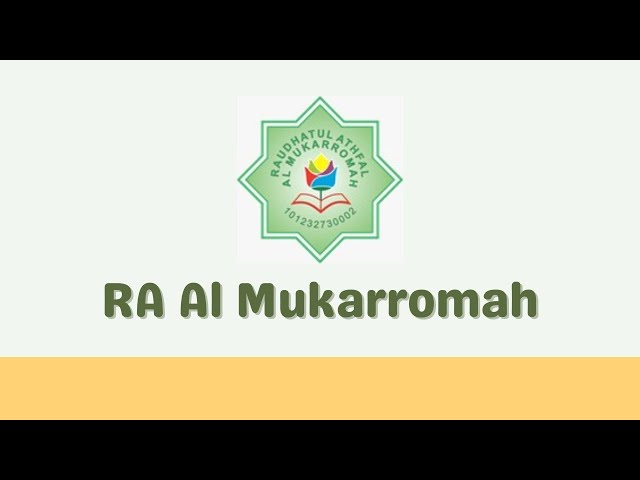 Profil RA Al Mukarromah class=