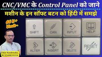CNC Machine CONTROL PANEL BUTTON | cnc offset | CNC soft button | cnc graph | Fanuc control