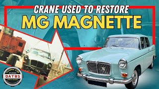 He nearly cried as they used a crane to restore a 1966 MG Magnette!