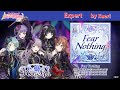【バンドリ】Fear Nothing (Expert)/ Roselia Original
