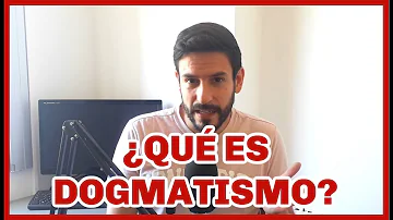 ¿Qué es una persona dogmática?