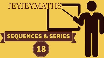 SEQUENCES AND SERIES PART 18 Prepared by BINOY XAVIER MSc,BEd,SET