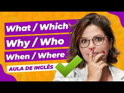 Como usar WH Words em inglês | WHAT - WHICH - WHERE - WHEN - WHY - WHO - HOW