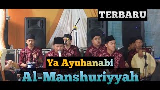 Ya Ayuhanabi - Al-Manshuriyyah