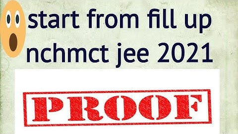NCHMCT jee 2021when form fill up with proof//nchmct jee 2021 exam date