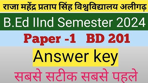 B.Ed Second semester exam (BD 201) answer key 2024#RMPSSU B.Ed exam Answer key
