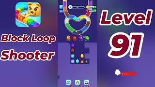 Block Loop Shooter Level 91  Walkthrough 🔫🧩 | Addictive Loop Puzzle Gameplay | Go Answer Wealth