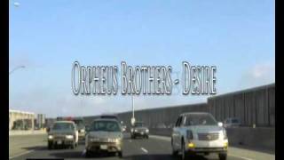Orpheus Brothers - Desire