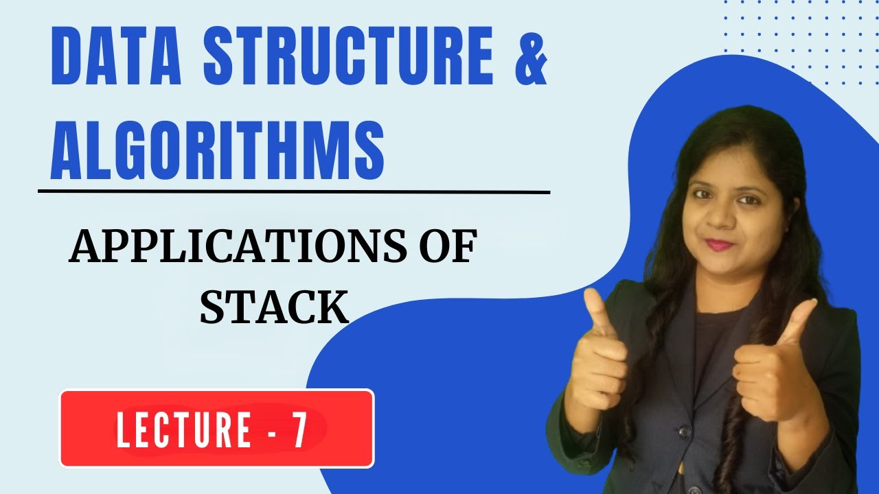Applications of Stack | Stack-Linear Data Structure| DSA| Theory ...