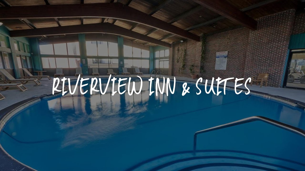 Riverview Inn & Suites Review - Somerset , United States of America ...