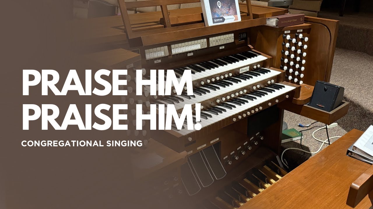 Praise Him, Praise Him! - Congregational Singing at the 2026 National Church Planting Conference