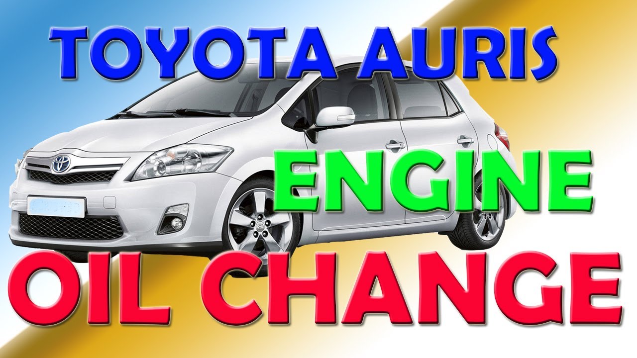TOYOTA AURIS ENGINE OIL CHANGE YouTube